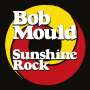 Bob Mould: Sunshine Rock, CD