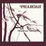 Pharoah Sanders (1940-2022): Pharoah (Limited Deluxe Edition Box), LP