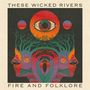 "These Wicked Rivers", "Fire and Folklore"; Bunte Illustration mit einem großen Auge, Bäumen und symmetrischen Gesichtern., CD