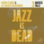 Ali Shaheed Muhammad & Adrian Younge: Jazz Is Dead 3 - Marcos Valle, LP