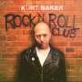 Kurt Baker: Rock 'n' Roll Club, CD