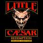 Little Caesar: Redemption (Deluxe Edition), CD