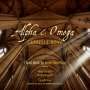 James MacMillan (geb. 1959): Chorwerke "Alpha & Omega", Super Audio CD