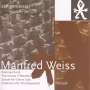 Manfred Weiss (geb. 1935): Kammermusik, CD