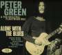 Peter Green: Alone With The Blues, CD,CD