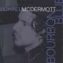 <b>Michael McDermott</b>: Bourbon Blue, CD - 0702677029628