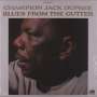 Champion Jack Dupree: Blues From The Gutter, LP