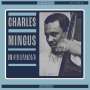 Charles Mingus (1922-1979): Incarnations (remastered), LP