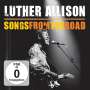 Luther Allison: Songs From The Road, CD,DVD