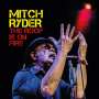 Mitch Ryder: The Roof Is On Fire (180g), LP