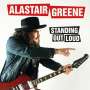 Alastair Greene: Standing Out Loud (180g), LP