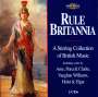 "Rule Britannia" - A Stirring Collection of British Music, 2 CDs