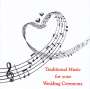 Kevin Bowyer - Traditional Music for your Wedding Ceremony, CD