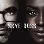 Skye & Ross: Skye & Ross, LP