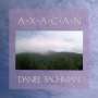 Daniel Bachman: Axacan, LP,LP