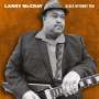 Larry McCray: Blues Without You, LP,LP