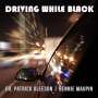 Bennie Maupin & Dr. Patrick Gleeson: Driving While Black, CD