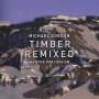 Michael Gordon: Timber Live / Timber Remixed, CD,CD