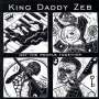 King Daddy Zeb: Get The People Together, CD