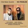 Chet Baker (1929-1988): No Problem (180g), LP
