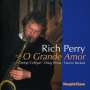 Rich Perry: O Grande Amor, CD