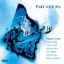 Margarete Grarup, Mads Vinding & Carsten Dahl: Walk With Me, CD