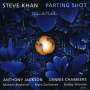 Steve Khan: Parting Shot, CD