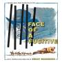 : Face Of A Fugitive (DT: Auf heißer Fährte), CD