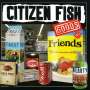 Citizen Fish: Goods, CD