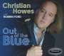Christian Howes: Out Of The Blue, CD