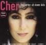 Cher: You Better Sit Down Kids, CD
