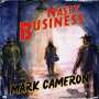 Mark Cameron: Nasty Business, CD