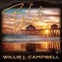 Willie J. Campbell: Be Cool, CD, CD