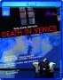 Benjamin Britten (1913-1976): Death in Venice, Blu-ray Disc