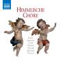 : Himmlische Chöre, CD