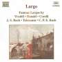 : Berühmte Largos, CD