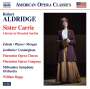 Robert Livingston Aldridge: Sister Carrie, CD,CD