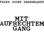 Franz Josef Degenhardt: Mit aufrechtem Gang, CD
