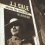 J.J. Cale: Anthology - Anyway The Wind Blows, 2 CDs