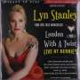 Lyn Stanley: London Calling: London With A Twist - Live At Bernie's (180g) (Limited Numbered Edition) (signiert), LP,LP