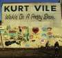 Kurt Vile: Wakin On A Pretty Daze, 2 LPs