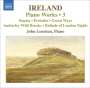 John Ireland: Klavierwerke Vol.3, CD
