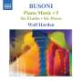 Ferruccio Busoni (1866-1924): Klavierwerke Vol.5, CD