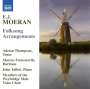 Ernest Moeran (1894-1950): Folksong Arrangements, CD