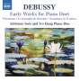 Claude Debussy (1862-1918): Klavierwerke zu vier Händen "Early Works for Piano Duet", CD