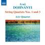 Ernst von Dohnanyi: Streichquartette Nr.1 & 3, CD