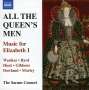 All The Queen's Men - Music for Elizabeth I, CD