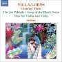 Heitor Villa-Lobos (1887-1959): Kammermusik, CD