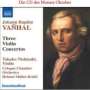 Johann Baptist (Jan Krtitel) Vanhal (1739-1813): Violinkonzerte G-Dur,G-Dur,B-Dur (Weinmann IIB:G1,G3,Bb1), CD