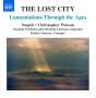 : Sospiri - The Lost City (Lamentations Through the Ages), CD